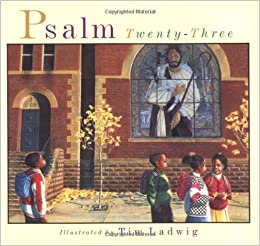 Psalm 23 Tim Ladwig